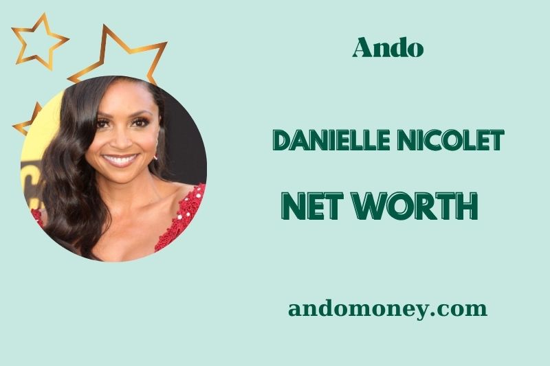 What is Danielle Nicolet Net Worth 2025: Insights into Her Wealth and Salary