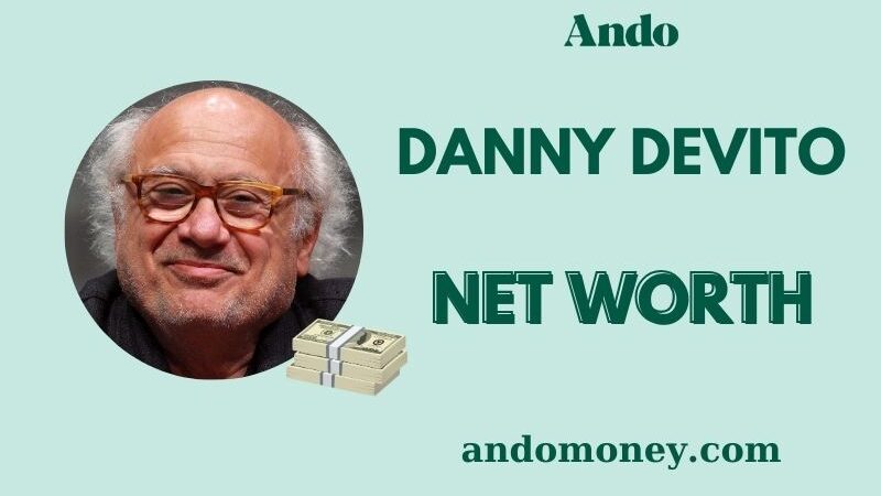 What is Danny DeVito Net Worth 2025: Wealth, Salary, and Financial Insights
