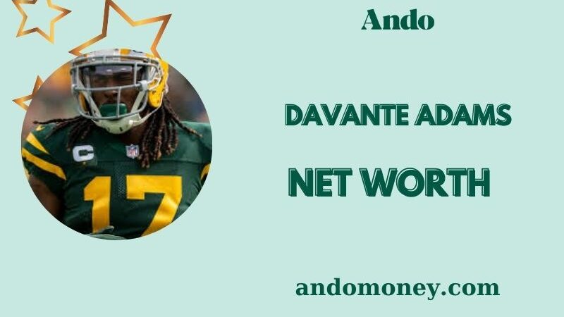 What is Davante Adams Net Worth 2025: Salary, Wealth, and Financial Overview