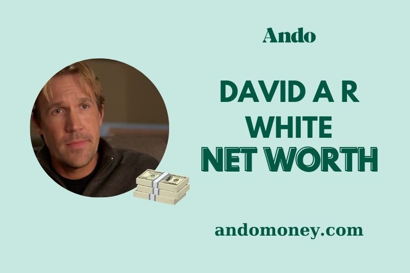 What is David A R White Net Worth 2025: How the Actor & Producer Earns Big