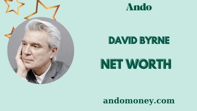 What is David Byrne Net Worth 2025: Wealth, Salary, Financial Overview