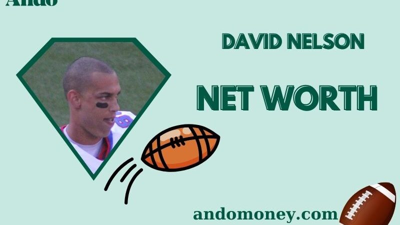 What is David Nelson Net Worth 2025: Football Career, Wealth & Financial Overview