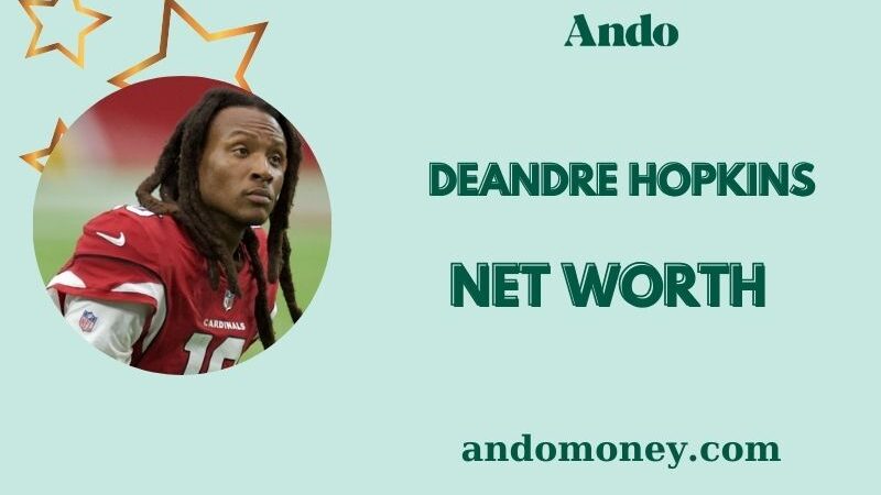 What is DeAndre Hopkins Net Worth 2025: How Much Does He Make from the NFL?