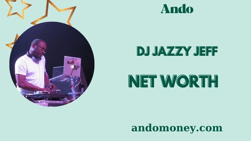 What is DJ Jazzy Jeff Net Worth 2025: How the Iconic DJ Built His Fortune