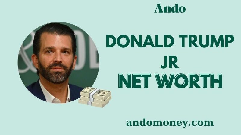 What is Donald Trump Jr Net Worth 2025 – Wealth, Salary, and Finance Insights