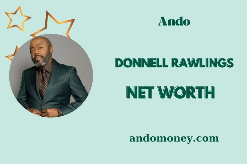 What is Donnell Rawlings Net Worth 2025: How Much Does He Earn?