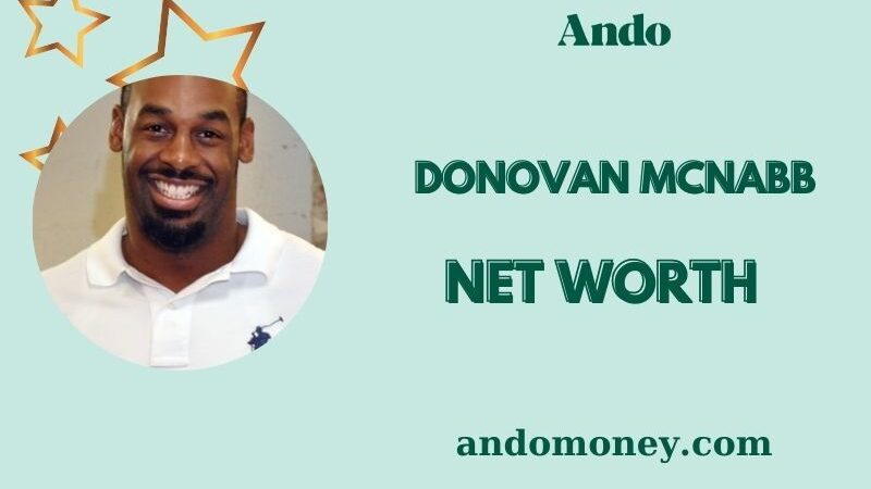 What is Donovan McNabb Net Worth 2025: His Salary, Wealth, and Career Earnings