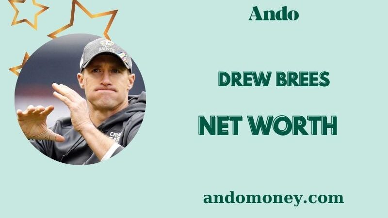 What is Drew Brees Net Worth 2025: How He Built His $160 Million Fortune