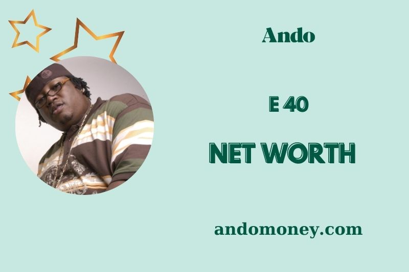 What is E 40 Net Worth 2025: How He Built His Wealth and Business Empire