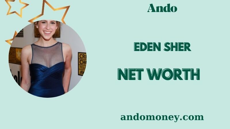 What is Eden Sher Net Worth 2025: How Much She Earns and Financial Growth