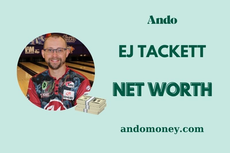 What is Ej Tackett Net Worth 2025: How Much Does He Make From Bowling?