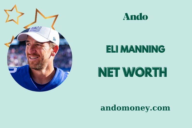 What is Eli Manning Net Worth 2025: How Much Did He Earn in the NFL?