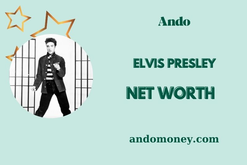 What is Elvis Presley Net Worth 2025: Wealth, Salary, and Financial Legacy