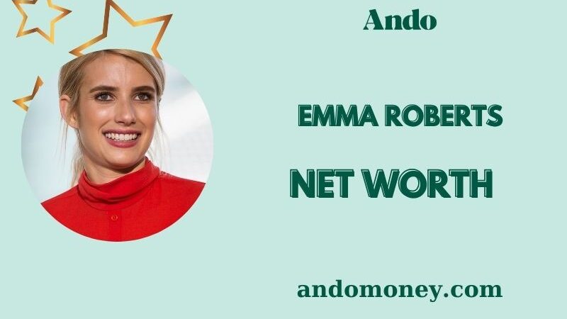 What is Emma Roberts Net Worth 2025: Inside Her Wealth, Salary, and Finances