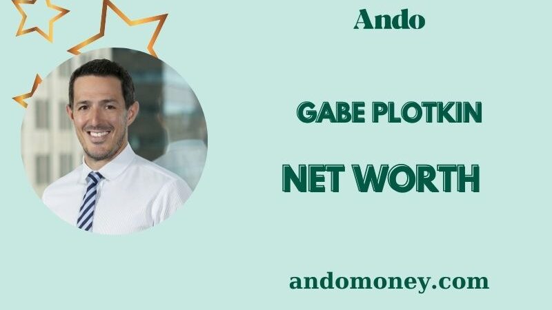 What is Gabe Plotkin Net Worth 2025: Salary, Wealth and Career