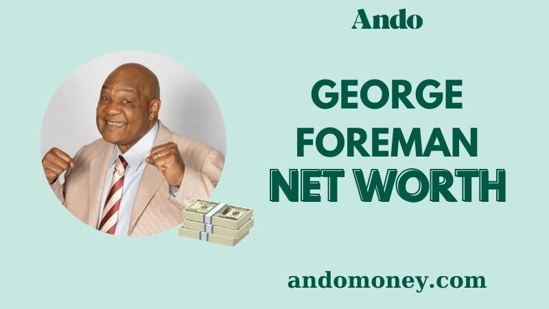 What is George Foreman Net Worth 2025: Discover His Wealth, Salary, and Finances