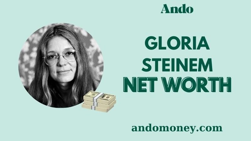 What is Gloria Steinem Net Worth 2025: How She Built Her Wealth & Income