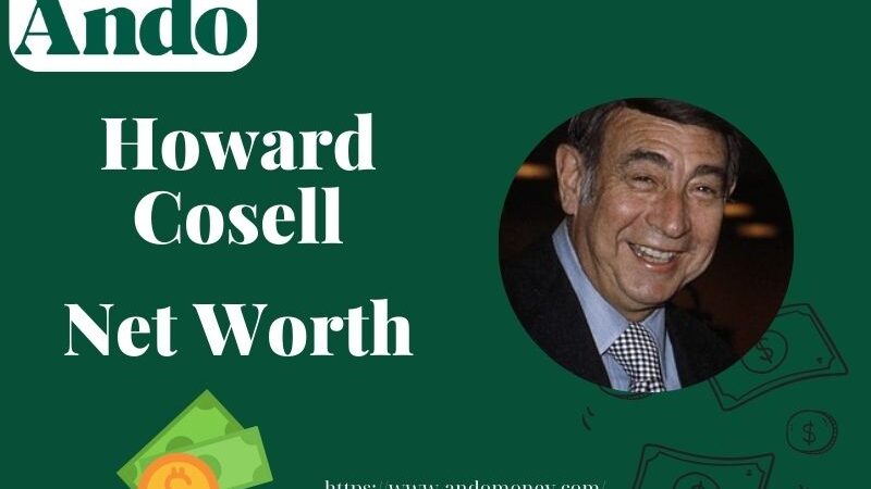 What is Howard Cosell Net Worth 2025 – Wealth, Salary & Financial Overview