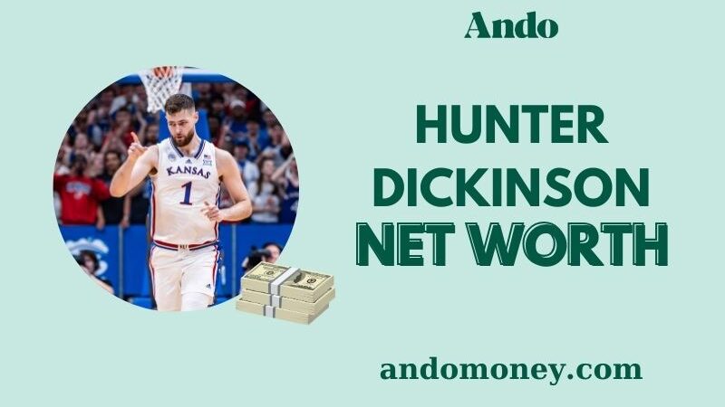 What is Hunter Dickinson Net Worth 2025: Wealth, Salary, and Financial Overview