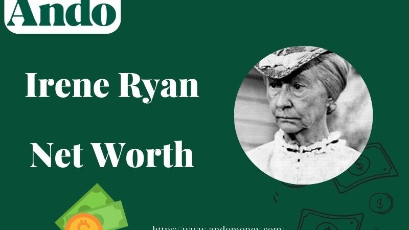 What is Irene Ryan Net Worth 2025: Her Wealth, Salary & Financial Legacy