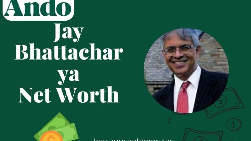 What is Jay Bhattacharya Net Worth 2025: Salary, Wealth, and Income Sources