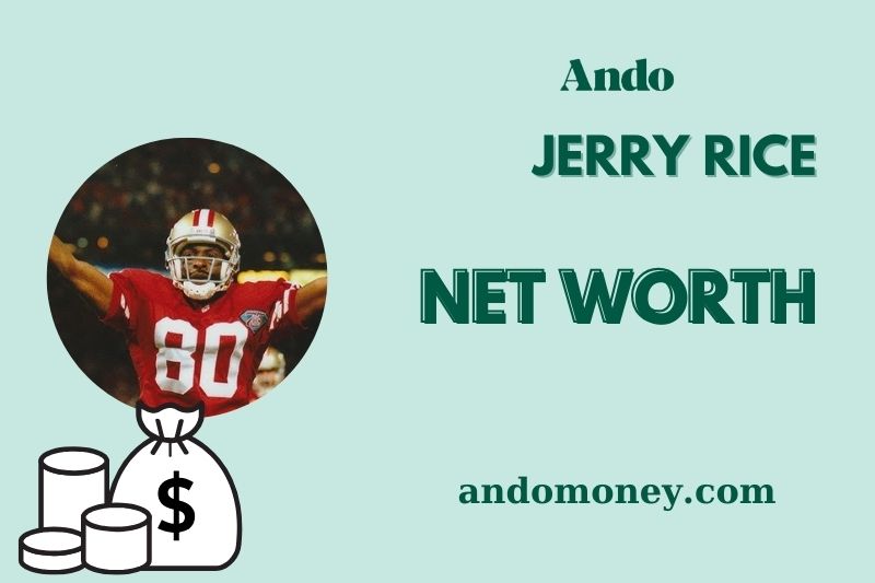 What is Jerry Rice Net Worth 2025: Wealth, Salary & Financial Overview