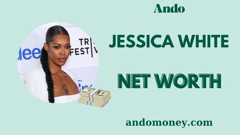 What is Jessica White Net Worth 2025: Income, Wealth, and Financial Breakdown