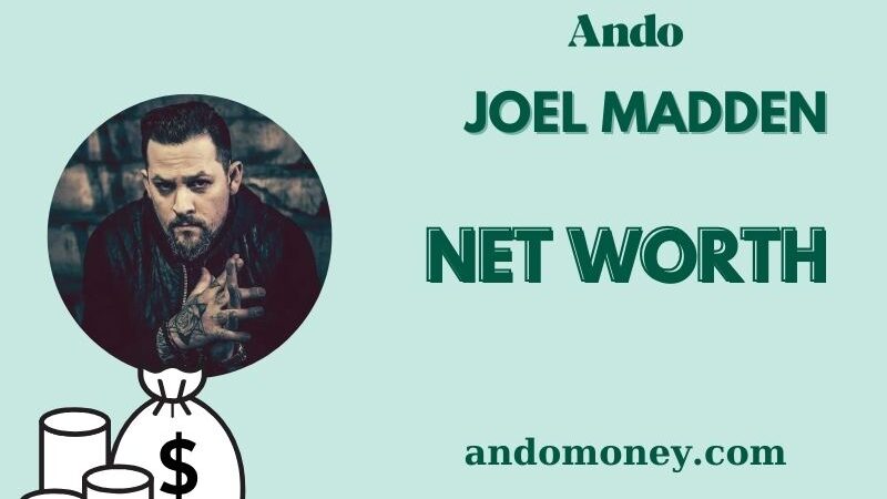 What is Joel Madden Net Worth 2025: Music, TV, and Real Estate Wealth Breakdown