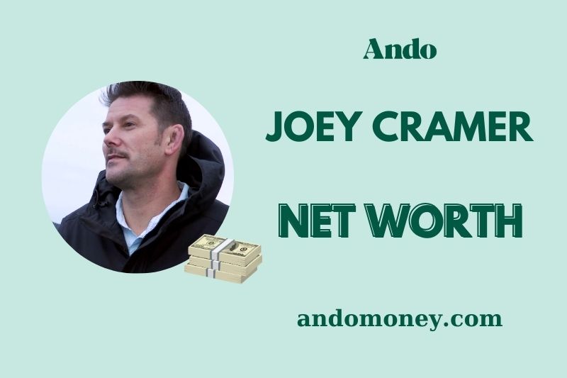 What is Joey Cramer Net Worth 2025: Wealth, Salary & Financial Overview