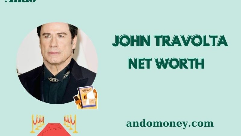 What is John Travolta Net Worth 2025: How Much Does He Earn Per Movie?