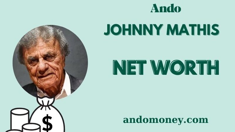 What is Johnny Mathis Net Worth 2025: Discover His Income, Wealth & Finances