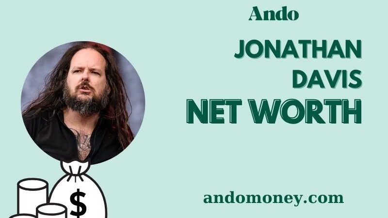 What is Jonathan Davis Net Worth 2025 – What Drives His Salary & Wealth?