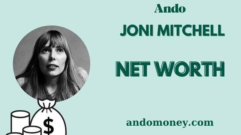 What is Joni Mitchell Net Worth 2025: What Are Her Salary and Income Sources?