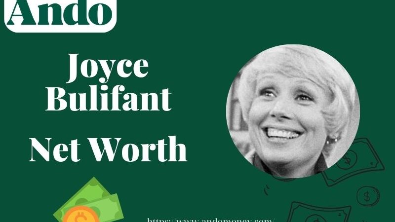 What is Joyce Bulifant Net Worth 2025: Career, Salary, and Financial Insights