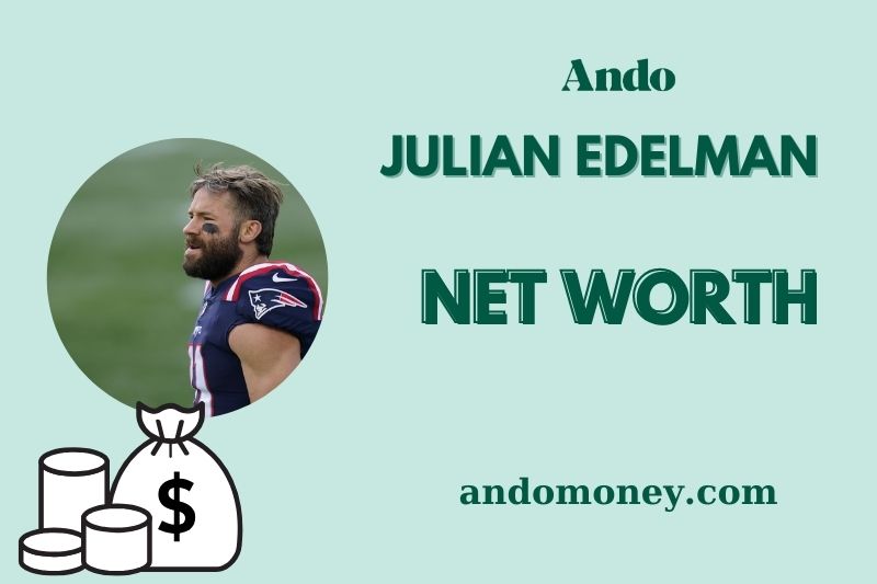 What is Julian Edelman Net Worth 2025: His Salary History and Financial Journey