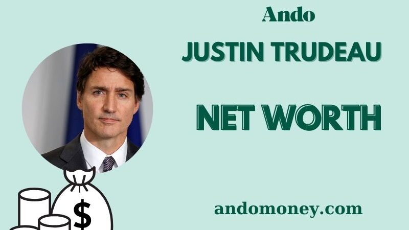 What is Justin Trudeau Net Worth 2025: Salary, Wealth & Financial Insights