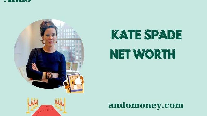 What is Kate Spade Net Worth 2025: How Much Did She Earn From Fashion?