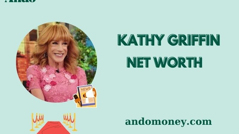 What is Kathy Griffin Net Worth 2025: How She Built Her Wealth and Success