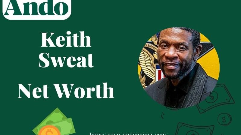 What is Keith Sweat Net Worth 2025: Career Earnings, Wealth & Financial Struggles