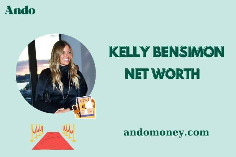 What is Kelly Bensimon Net Worth 2025: How She Built Her Wealth & Salary