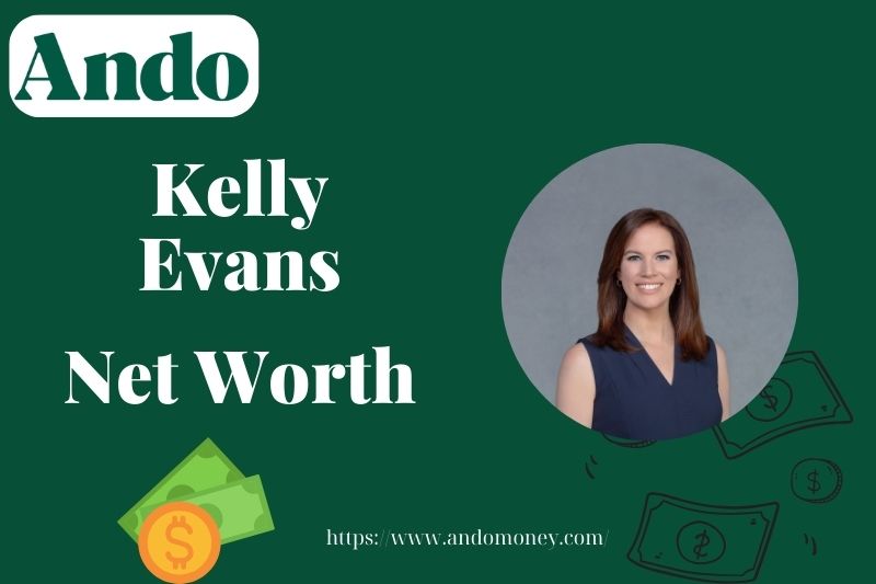 What is Kelly Evans Net Worth 2025: How Much Does She Earn from CNBC & More?