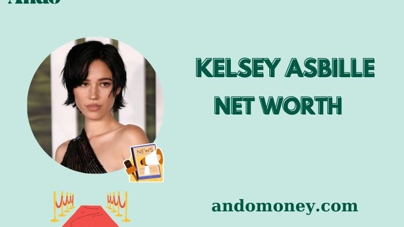 What is Kelsey Asbille Net Worth 2025: How Much She Earns from Acting?