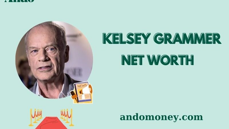 What is Kelsey Grammer Net Worth 2025: Salary, Wealth & Financial Insights