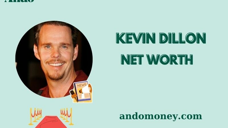 What is Kevin Dillon Net Worth 2025: How He Built His Wealth and Earnings