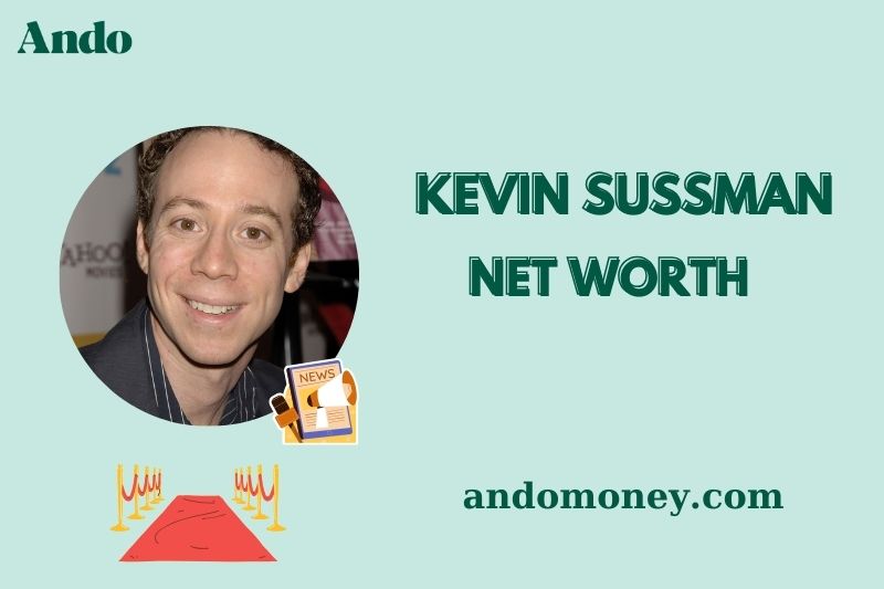 What is Kevin Sussman Net Worth 2025: Wealth, Salary, and Financial Overview