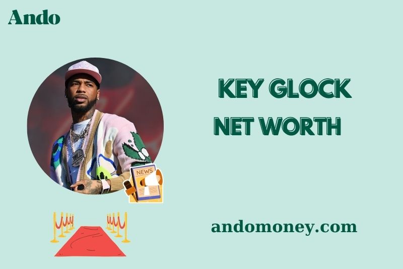 What is Key Glock Net Worth 2025: How He Makes Money and His Salary