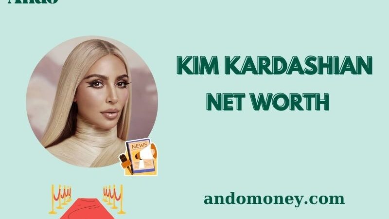 What is Kim Kardashian Net Worth 2025: How She Makes and Spends Billions