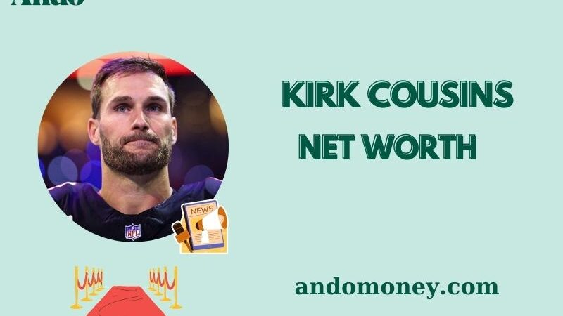 What is Kirk Cousins Net Worth 2025: Salary Breakdown & Financial Overview