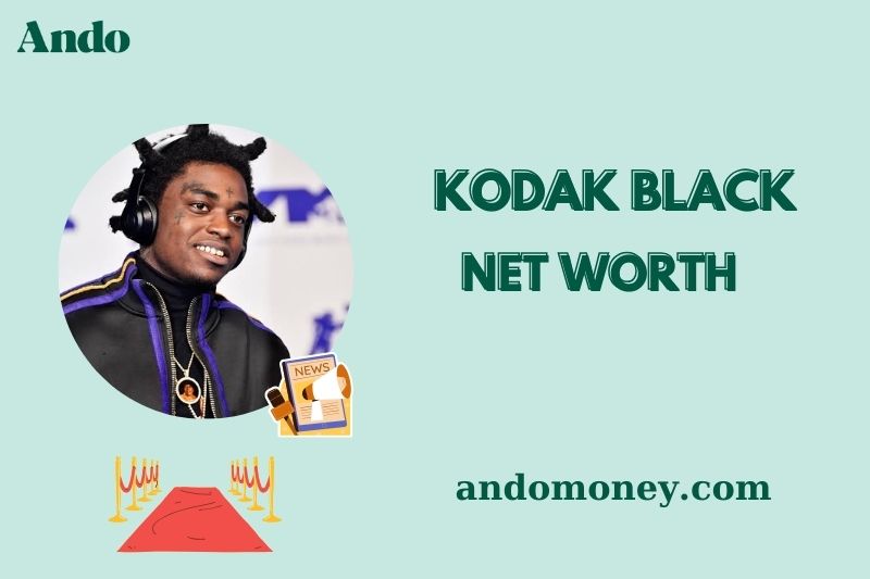 What is Kodak Black Net Worth 2025: How He Makes and Spends His Millions