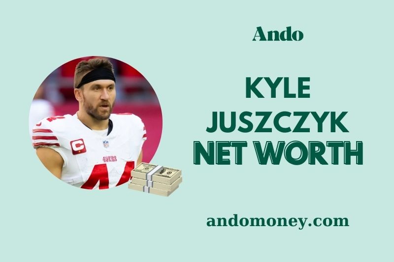 What is Kyle Juszczyk Net Worth 2025: NFL Salary, Earnings, and Wealth Analysis